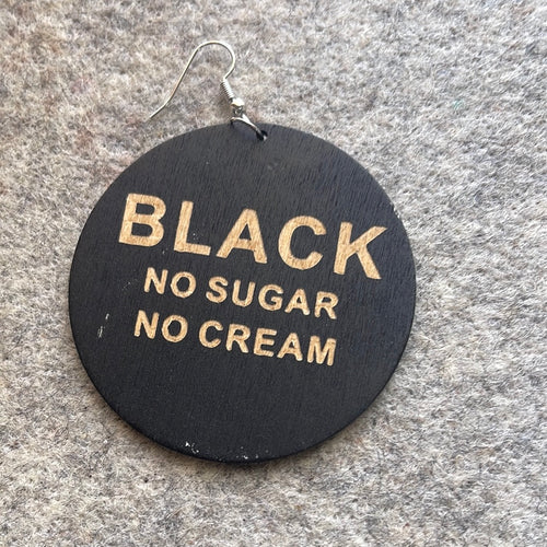 Black No sugar No cream earrings (Wood)